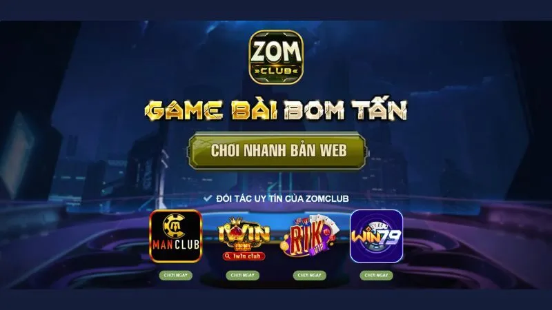 Hình ảnh Phien Ban Webstie Muot Ma trong bài viết ZomClub Tải App: Bước Đến Những Giây Phút Giải Trí Đỉnh Cao. Phiên bản website mượt mà của ZomClub tải app