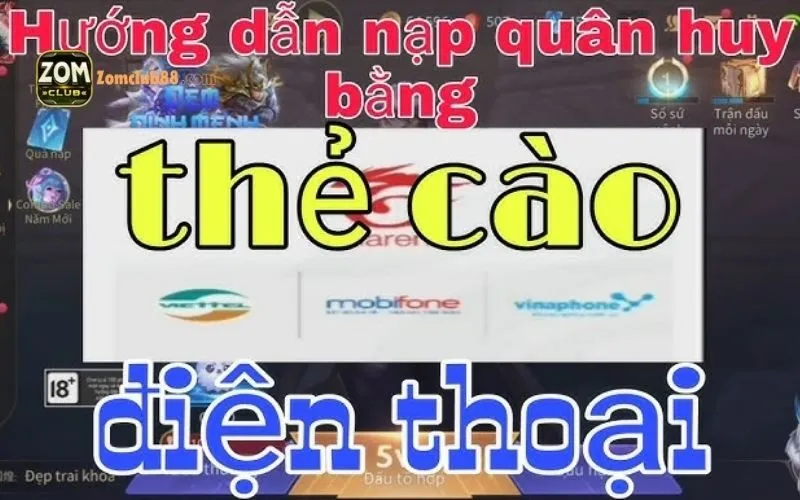 nạp qua thẻ cào điện thoại ZomClub